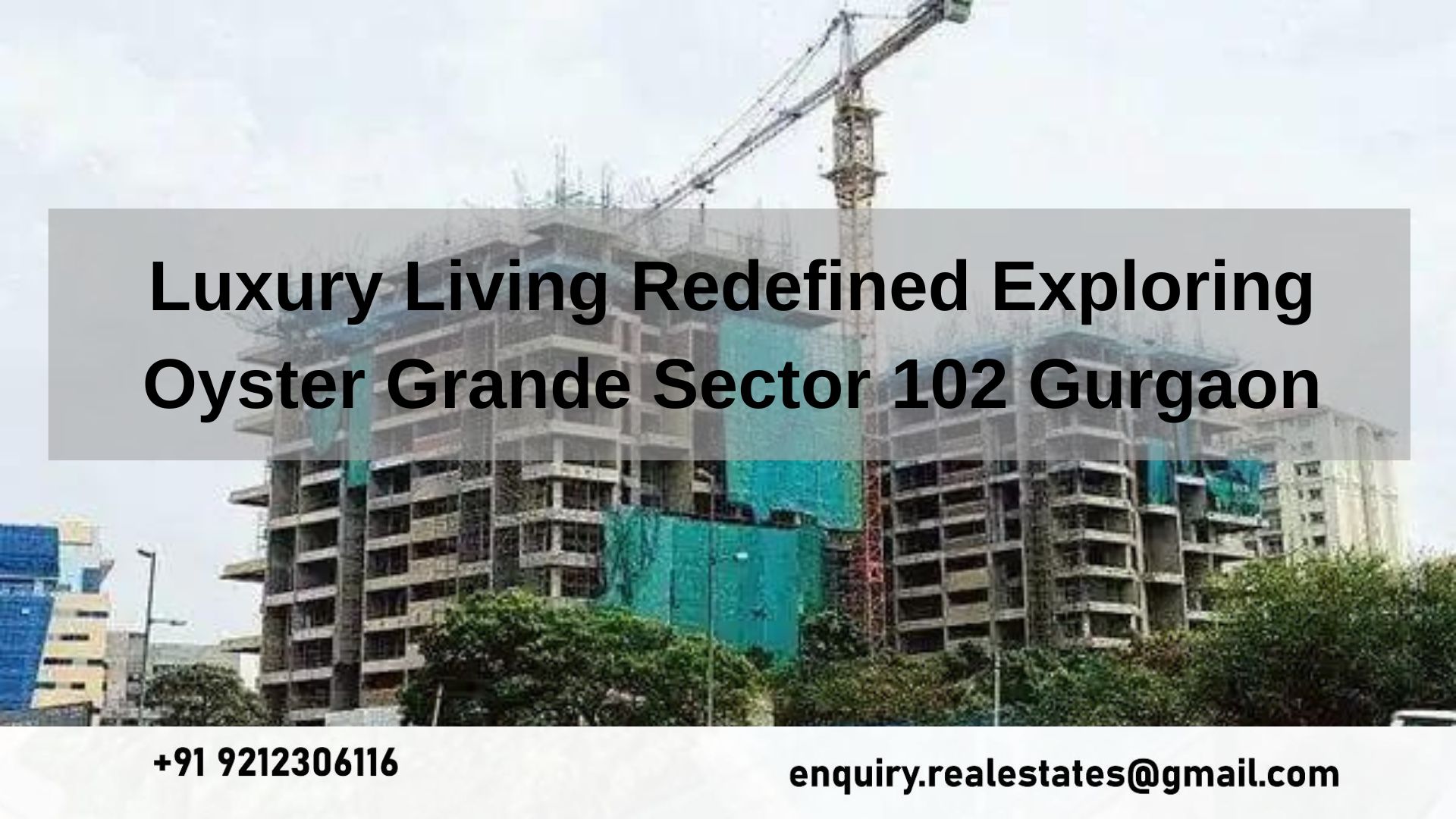 Luxury Living Redefined Exploring Oyster Grande Sector 102 Gurgaon
